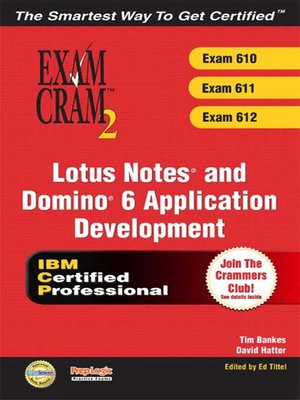 cover image of Lotus Notes and Domino R6 Application Development Exam Cram 2 (Exam 620, 621, 622)
